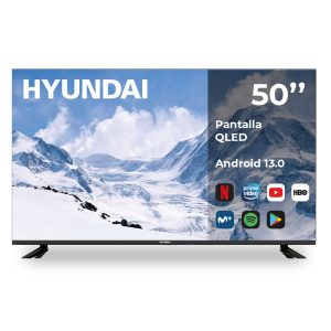 Smart TV Hyundai 50'' 4k Ultra HD F Negro Android 13.0 Botón Apps DVBT2-S2 Miracast Modo Hotel